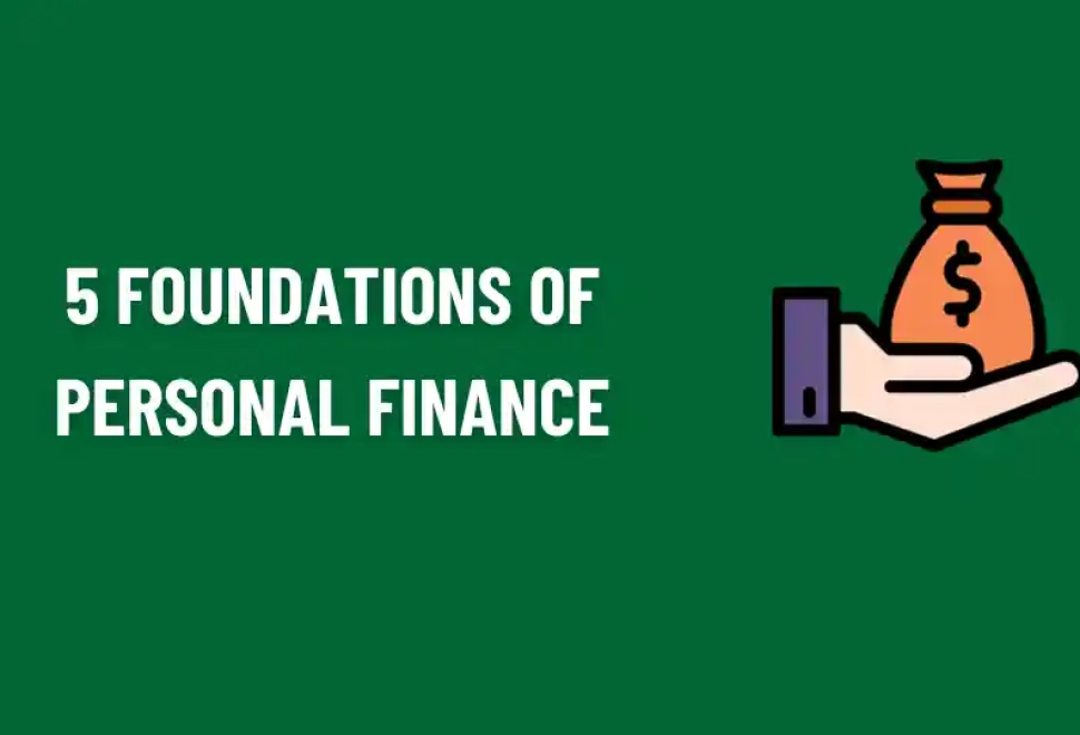5 Foundations of Personal Finance