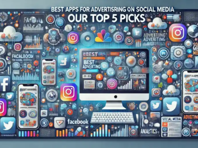 Best Apps for Advertising on Social Media