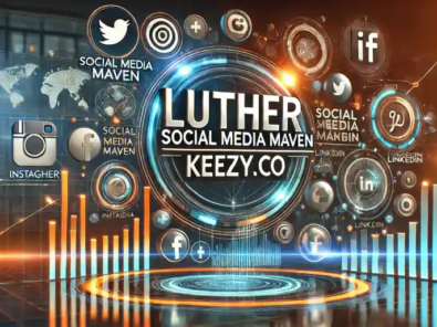 luther social media maven keezy.co