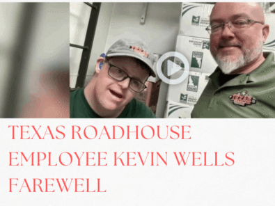 texas roadhouse employee kevin wells farewell
