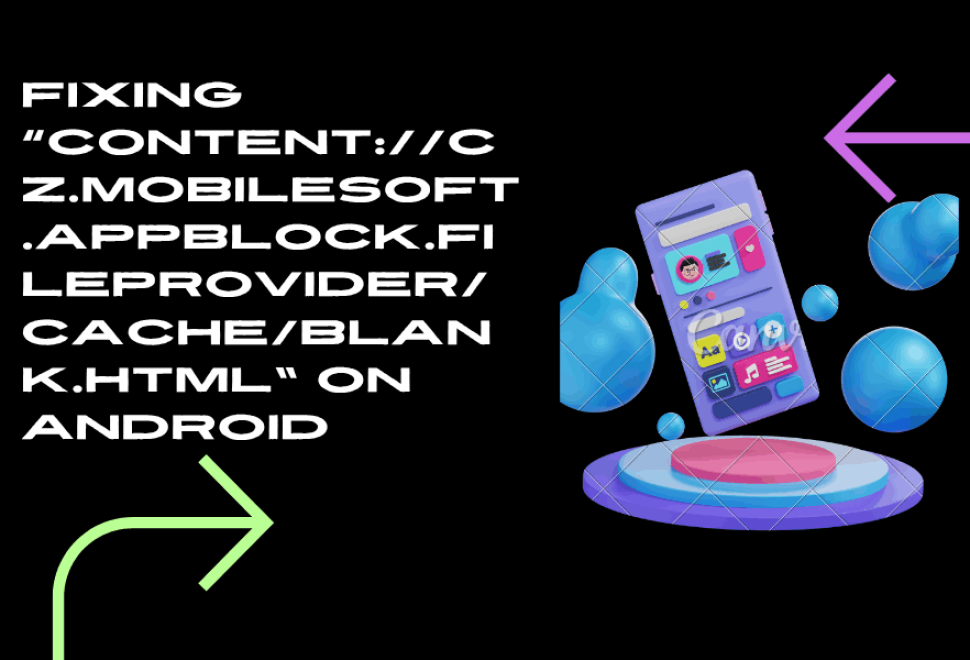 content cz mobilesoft appblock fileprovider cache blank html