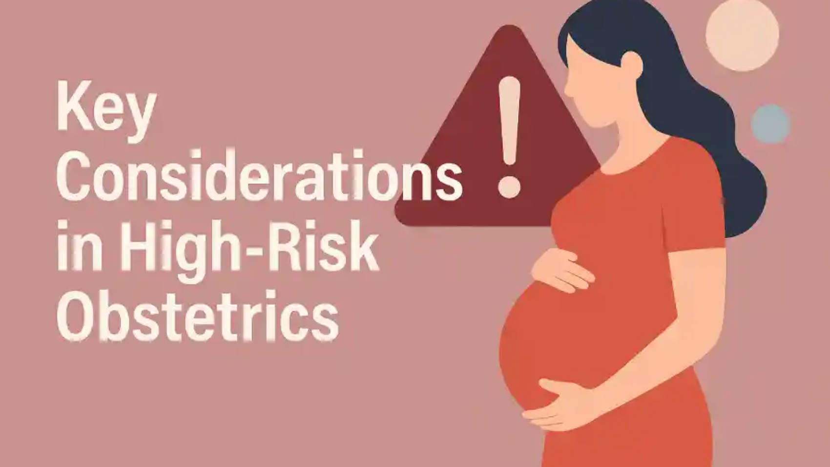 High-Risk Obstetrics