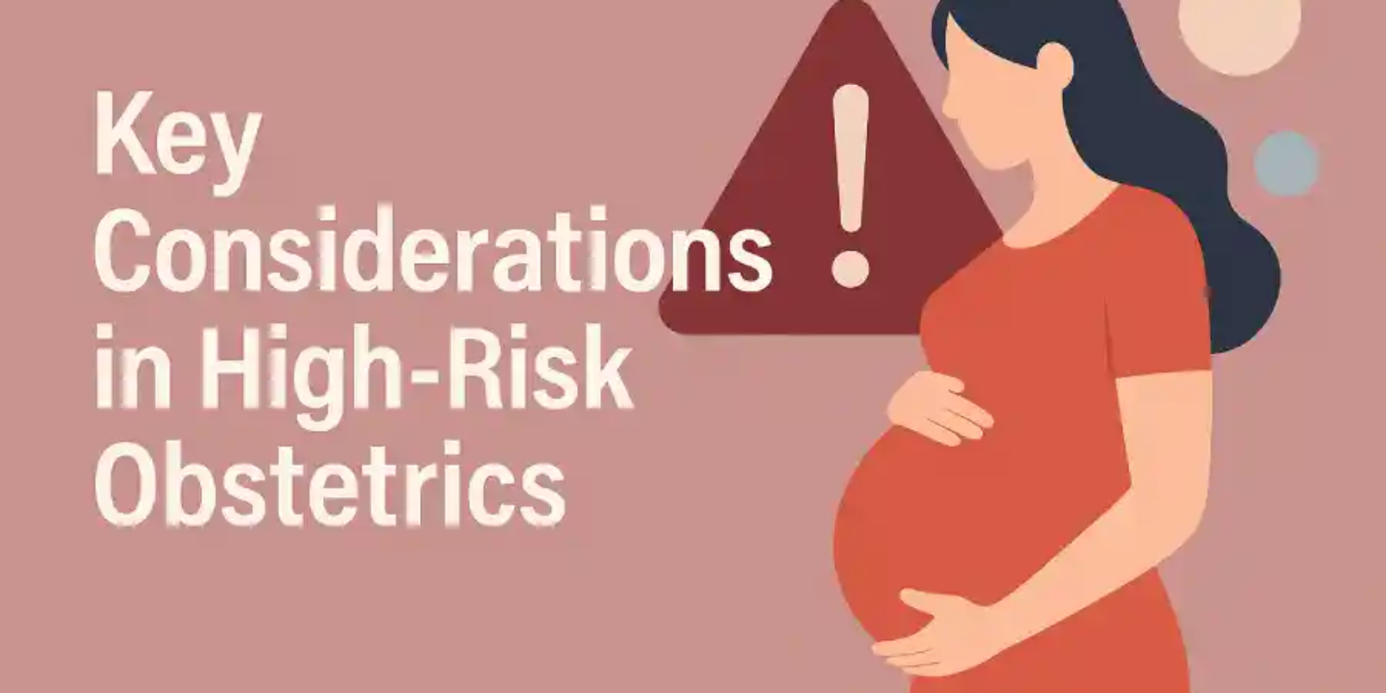 High-Risk Obstetrics
