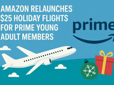amazon relaunches $25 holiday flights for prime young adult members