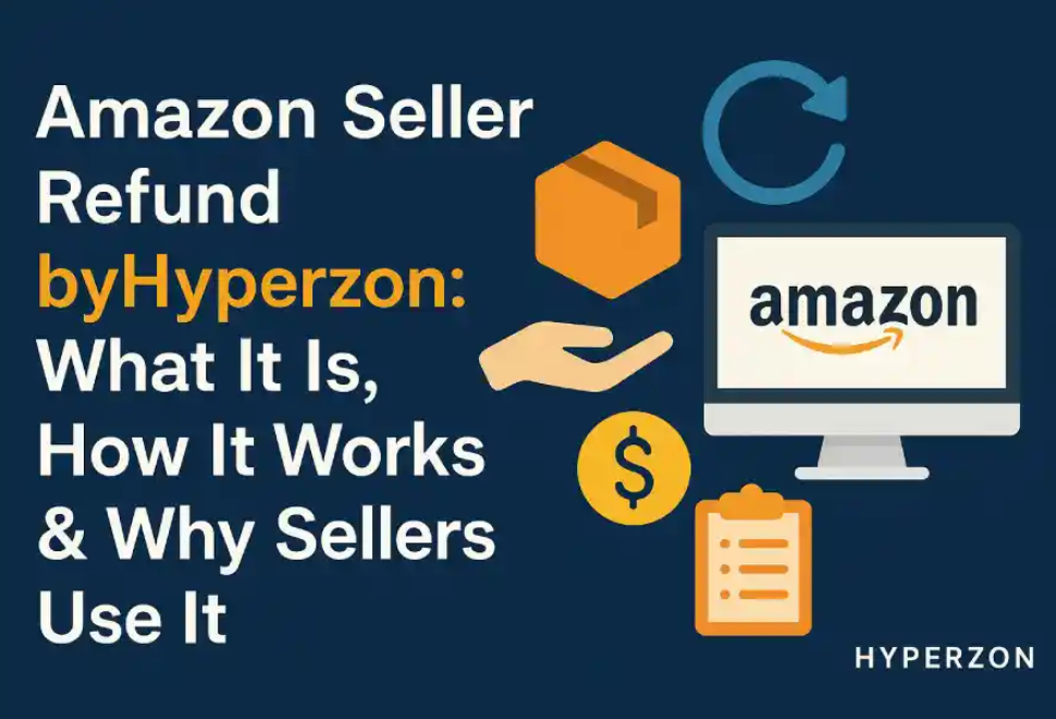 amazon seller refund byhyperzon