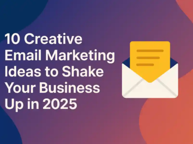 email marketing ideas to shake your business up
