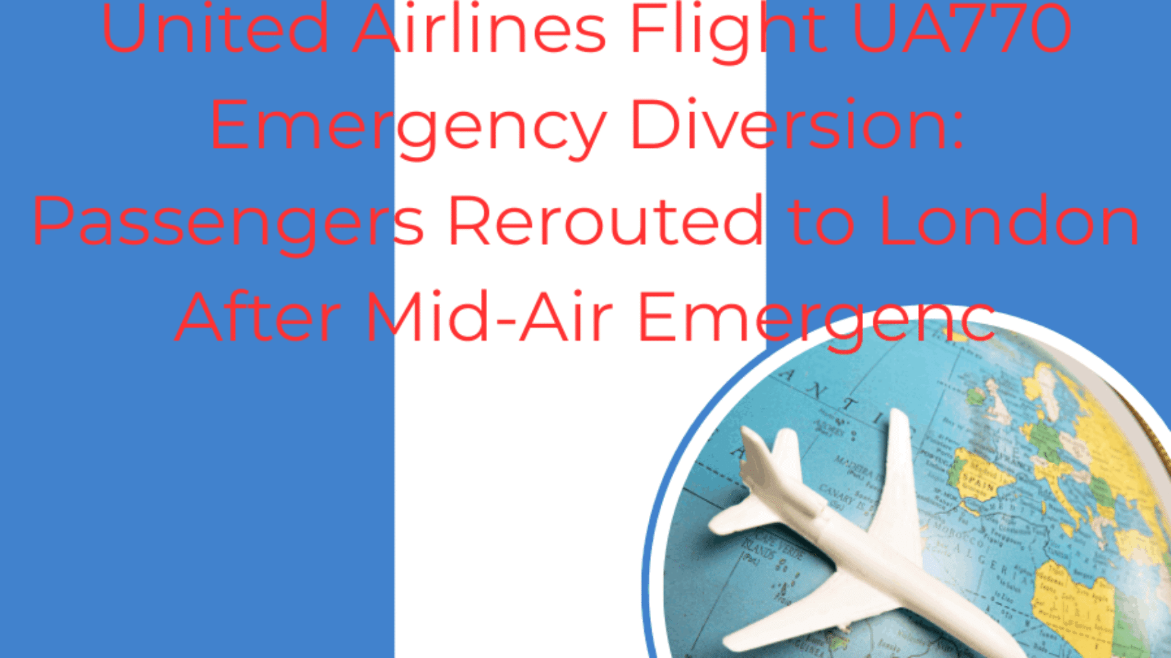 united airlines flight ua770 emergency diversion