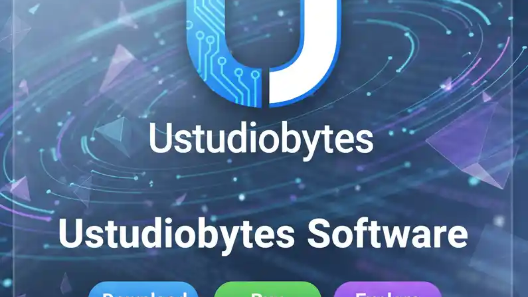 Ustudiobytes Software: Download, Buy and Explore the Updated Release Version